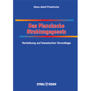 Das Planksche Strahlungsgesetz