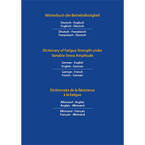 Wörterbuch der Betriebsfestigkeit