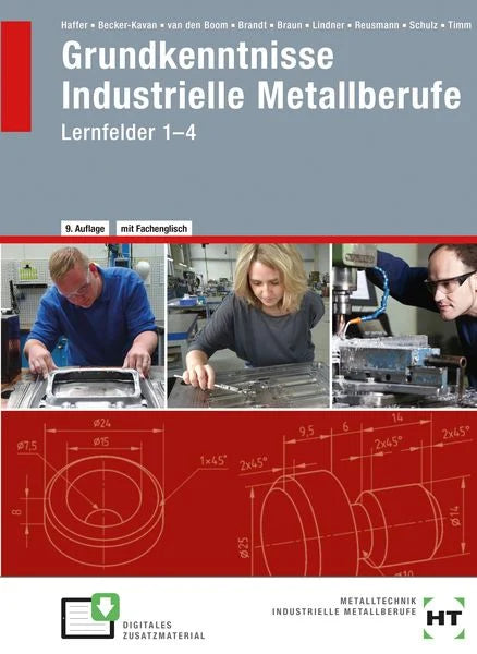 Grundkenntnisse Industrielle Metallberufe